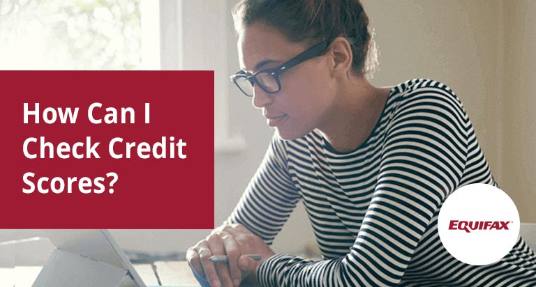 A woman with glasses looks at a laptop on the table in front of her. The text 'How Can I Check Credit Scores?' is overlaid.