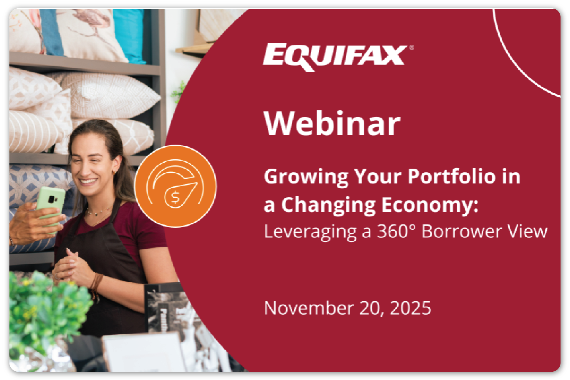 Growing Your Portfolio in a Changing Economy: Leveraging a 360° Borrower View Image