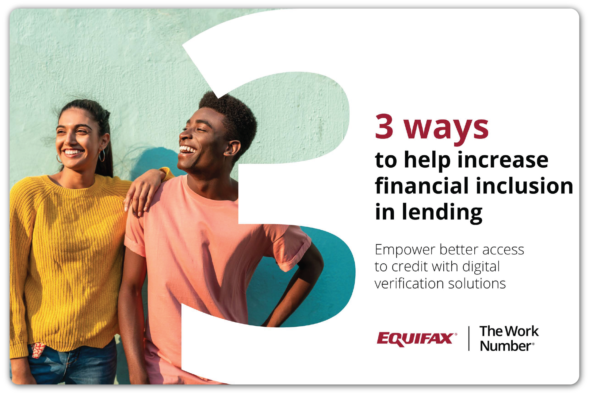 Ebook: 3 Ways To Help Increase Financial Inclusion in Lending Image